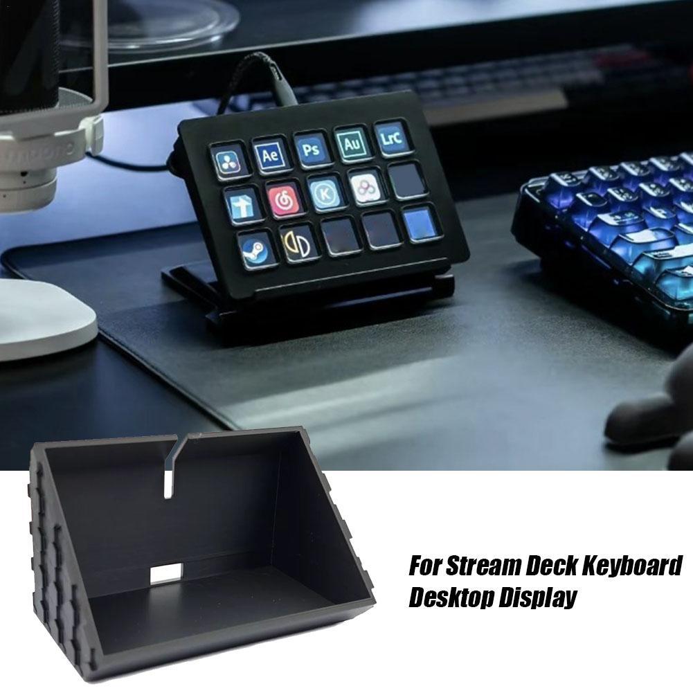 Stream Deck - ストリームデッキ用キーボードデスクトップディスプレイスタンドストリームデッキスタンドディスプレイベーススタンドディスプレイ